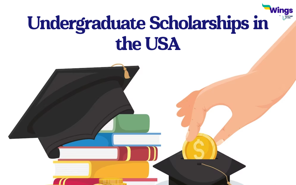 Undergraduate Scholarships in the USA | Leverage Edu Undergraduate Scholarships in the USA | Leverage Edu